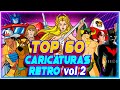 TOP CARICATURAS RETRO VOL 2 60s 70s 80 Y 90s