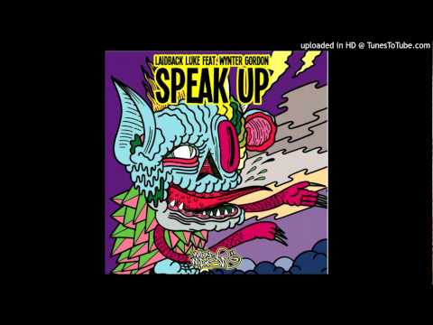 Laidback Luke ft. Wynter Gordon - Speak Up