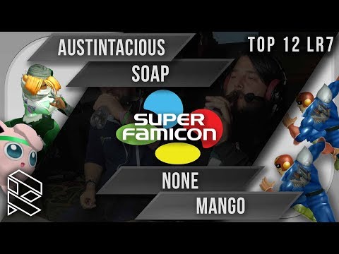 Super Famicon '17 - Austintacious & Soap vs n0ne & mang0 - Top 12 LR7