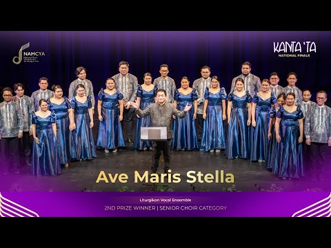Ave Maris Stella - Liturgikon Vocal Ensemble【2nd Prize Winner】NAMCYA 2025 Senior Choir
