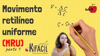Movimento retilíneo uniforme - MRU