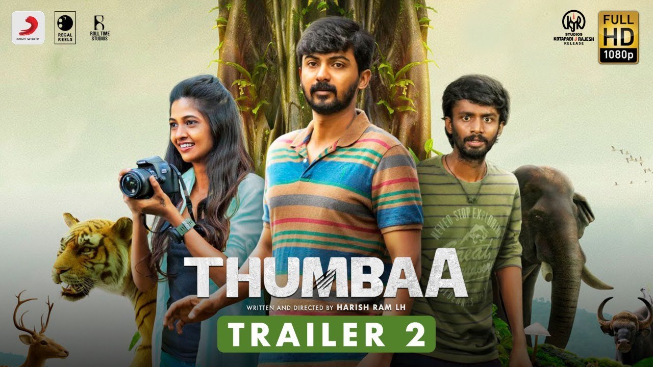 Thumbaa - Trailer 2 Tamil 