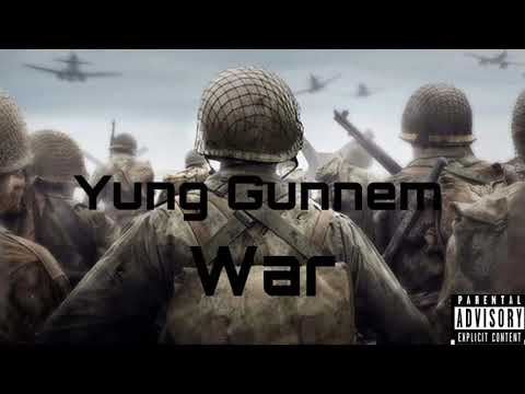 War - Yung Gunnem