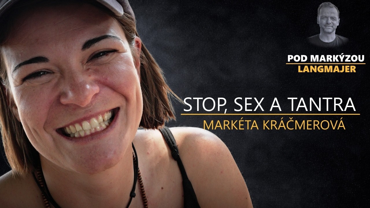 Stopem přes Ameriku, sex a tantra bez tabu | Markéta Kráčmarová