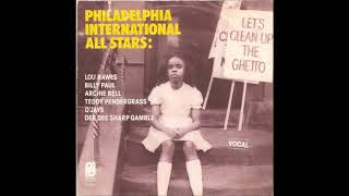 Philadelphia International All Stars  -  Let&#39;s Clean Up The Ghetto