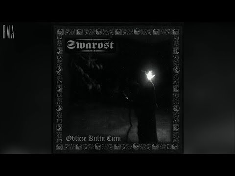 Swarost - Oblicze kultu cieni (Full EP HQ)