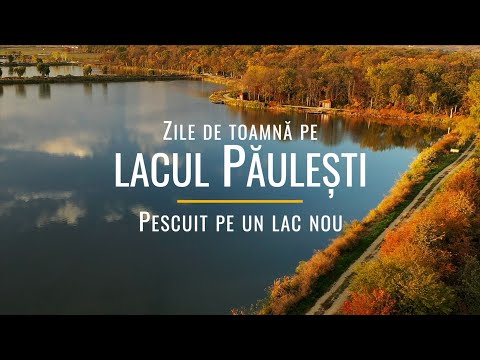 Zile de toamnă pe lacul Păulești - pescuit pe un lac nou