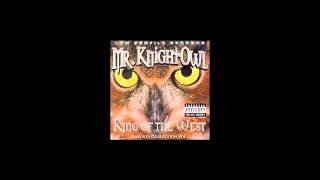 Knightowl - i think i better warn you