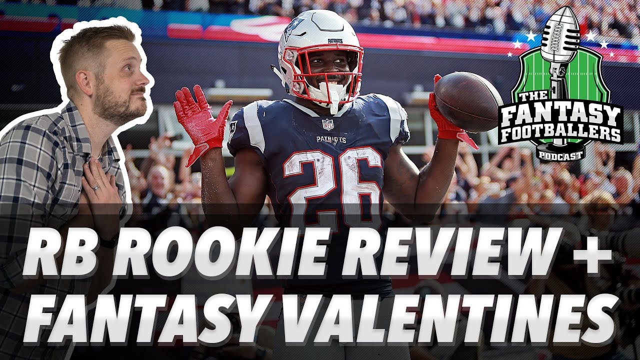 Fantasy Valentines + 2018 RB Rookie Review