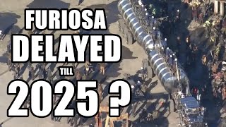 Furiosa Update #6 - Furiosa delayed to 2025? Behind The Scenes Footage BREAKDOWN