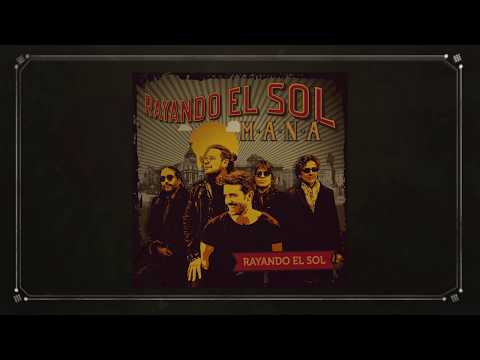 Maná - Rayando El Sol (feat. Pablo Alborán) [Lyric Video]