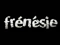 Frénésie 