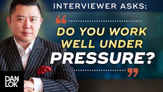 Do You Work Well Under Pressure? Learn How To Answer This Interview Question