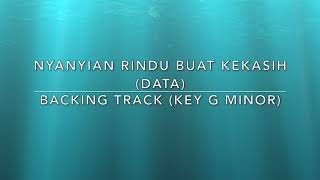 Download lagu Nyanyian Rindu Buat Kekasih (Data) - Backing Track (Key Gm) mp3