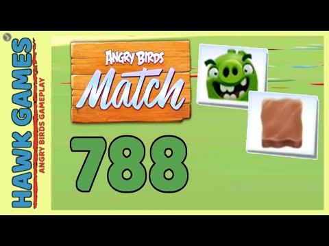 Angry Birds Match ⭐ Level 788 - Walkthrough, No Boosters