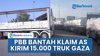 AS Klaim 15.000 Truk Bantuan Masuk Gaza, PBB Bantah Gunakan Kelaparan Terencana sebagai Senjata