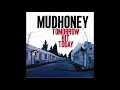Mudhoney - I Will Fight No More Forever