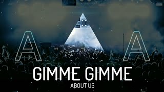 About us - Gimme Gimme(Lyrics)
