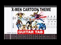 X-Men: Animated Series Theme (90's Cartoon) - Fingerstyle Guitar Tab