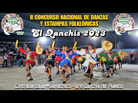 Contradanza de  Huamachuco 🪈 - La Libertad [Urin Qanchis](2do Concurso Nacional El Qanchis) 2023 🇵🇪