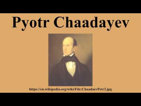 Pyotr Chaadayev