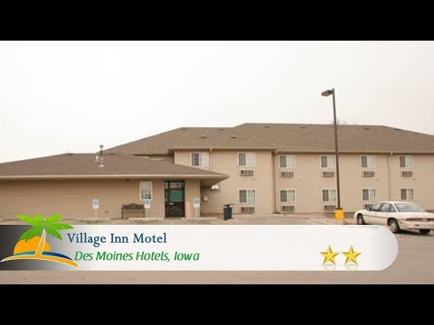 Village Inn Motel - Des Moines Hotels, Iowa