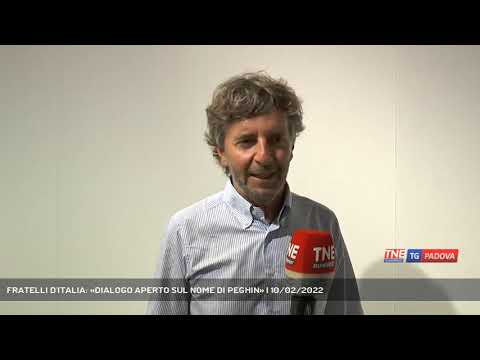 FRATELLI D'ITALIA: «DIALOGO APERTO SUL NOME DI PEGHIN» | 10/02/2022