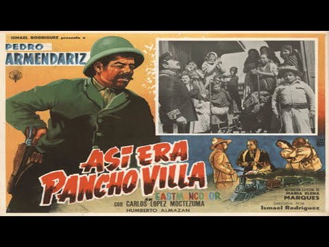 Pedro Armendáriz -Así era Pancho Villa-Película Mexicana Completa.