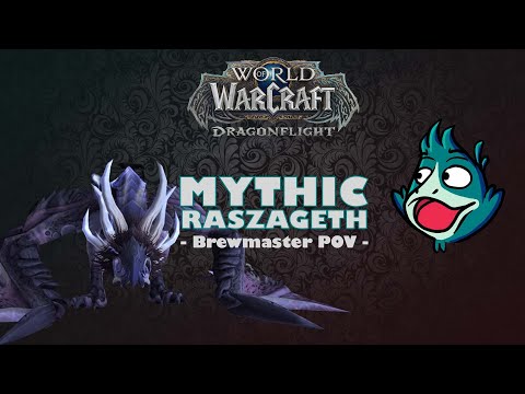 Cor Fortium vs Mythic Raszageth, the Storm-Eater • Brewmaster POV • Vault of the Incarnates