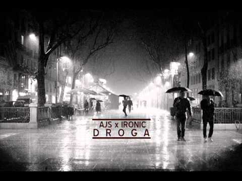 AJS x IRONIC - DROGA