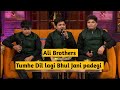 Tumhe Dil Lagi Bhul Jani Ali Brothers In Kapil Sharma Show