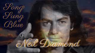 Song Sung Blue (Lyrics) Neil Diamond Greatest Hits