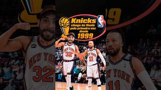 Os títulos do Knicks! E a primeira final em 27 anos!