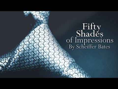 Fifty Shades In Impressions