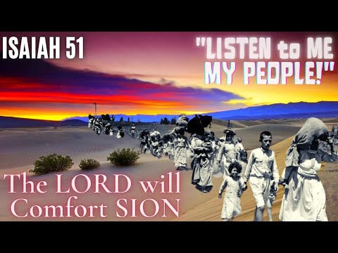 Isaiah 51 - pt 1 - Look Unto ABRAHAM Your Father - I called him and blessed him