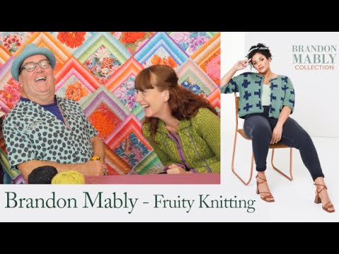 Hurricane Fiona & Brandon Mably - Ep. 125 - Fruity Knitting
