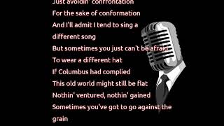 Garth Brooks - Against the Grain (lyrics)