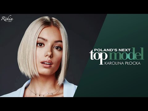 Poland's Next Top Model - Cycle 9 – Karolina Płocka Tribute