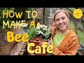 How To Make A Bee Cafe Maddie Moate