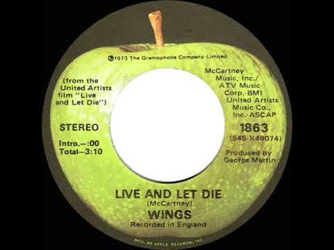 1973 HITS ARCHIVE: Live And Let Die - Paul McCartney & Wings (a #1 record--stereo 45)