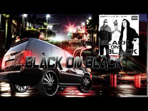 Blugatti - Black On Black  (Feat. Lil Tex & Lil Flip) 2014