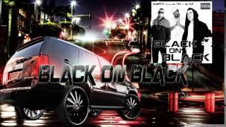 Blugatti - Black On Black  (Feat. Lil Tex & Lil Flip) 2014