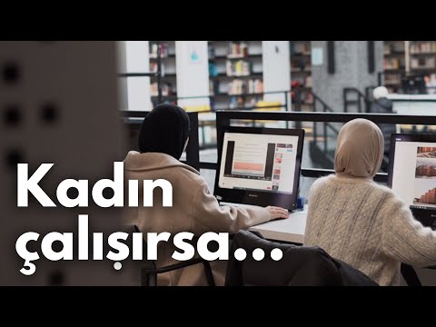 KADIN ÇALIŞABİLİR Mİ?