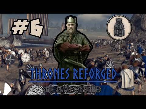 BIG CHANGES ARE COMING! Sudreyar Campaign Pt 6 (H/H/H) - Thrones Reforged: Shieldwall Continued