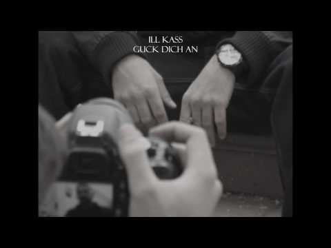ILL KASS - GUCK DICH AN || FREETRACK