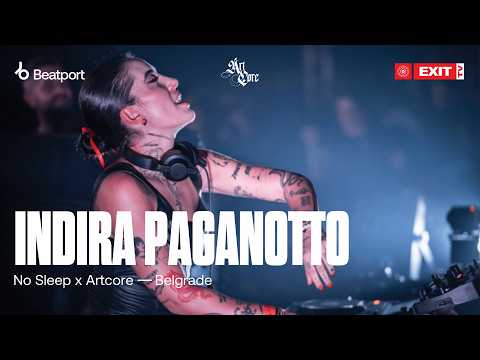 @IndiraPaganotto presents ARTCORE Belgrade | No Sleep x @exitfestival | @beatport live
