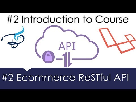 Ecommerce Restful API Laravel | Introduction to Course 2