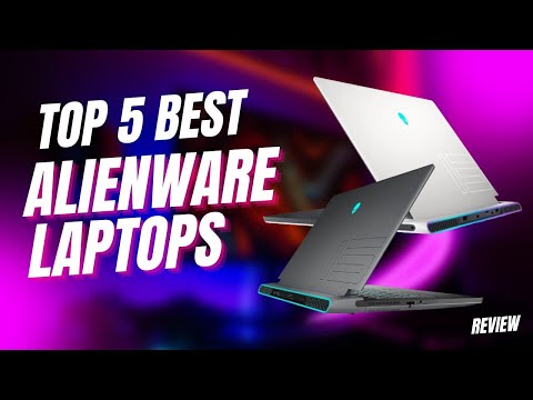 Top 5 Best Alienware Laptops [2023] for Unbeatable Gaming Performance