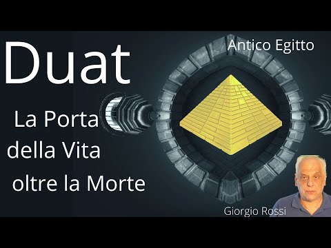 Duat: The Gateway to Life Beyond Death - Ancient Egyptian Rituals - Giorgio Rossi