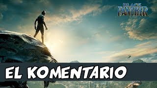 El escándalo que ocasionó Black Panther - El Komentario